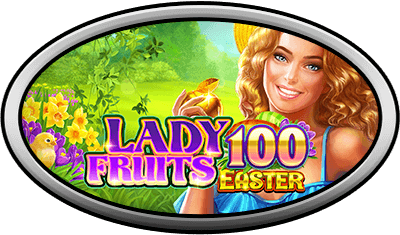 Lady Fruits 100 Easter